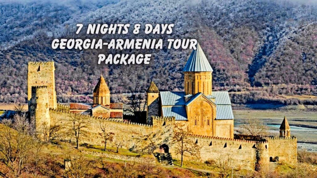8 Days Armenia and Georgia Tour